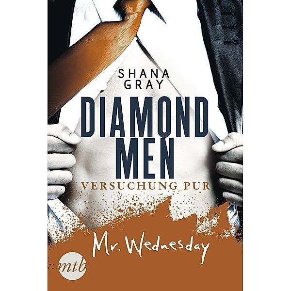 Diamond Men - Versuchung pur! Mr. Wednesday, Shana Gray