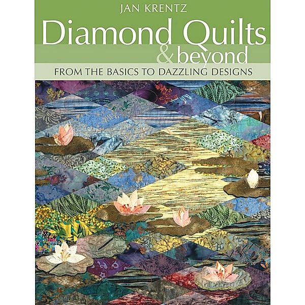 Diamond Quilts & Beyond, Jan Krentz