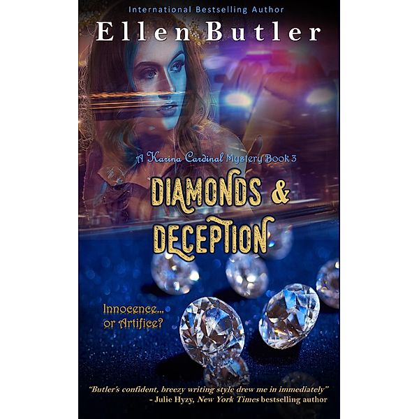 Diamonds & Deception (Karina Cardinal Mystery, #3) / Karina Cardinal Mystery, Ellen Butler