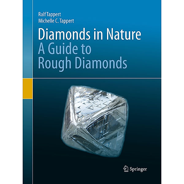 Diamonds in Nature, Ralf Tappert, Michelle C. Tappert