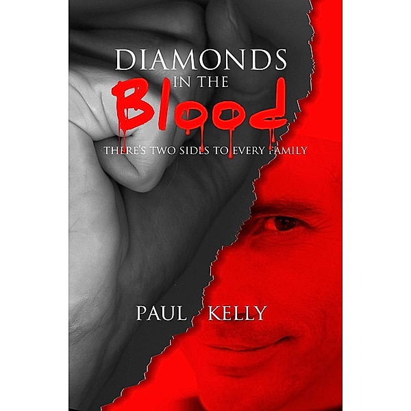 Diamonds in the Blood / Andrews UK, Paul Kelly