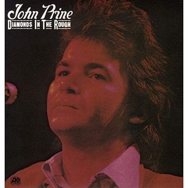 Diamonds In The Rough (Vinyl), John Prine