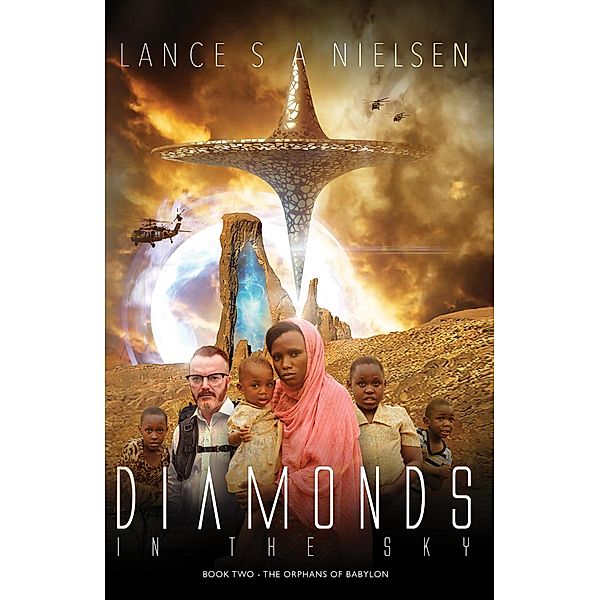 Diamonds in the Sky Book Two / Diamonds in the Sky, Lance Steen Nielsen
