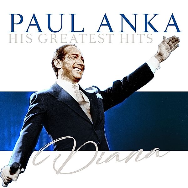 Diana-His Greatest Hits (Vinyl), Paul Anka