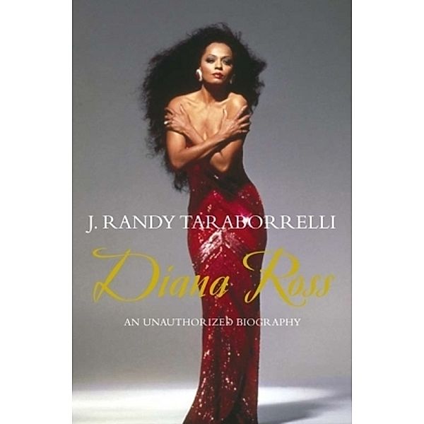 Diana Ross, J. Randy Taraborrelli