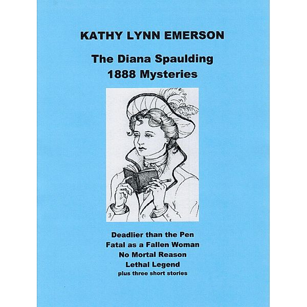 Diana Spaulding 1888 Mysteries, KATHY LYNN EMERSON