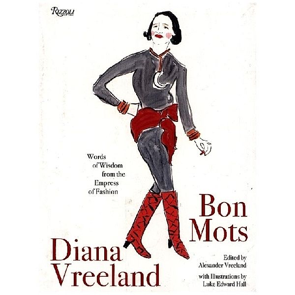 Diana Vreeland: Bon Mots