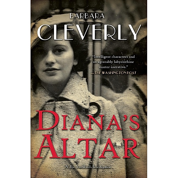 Diana's Altar / A Detective Joe Sandilands Novel Bd.13, Barbara Cleverly