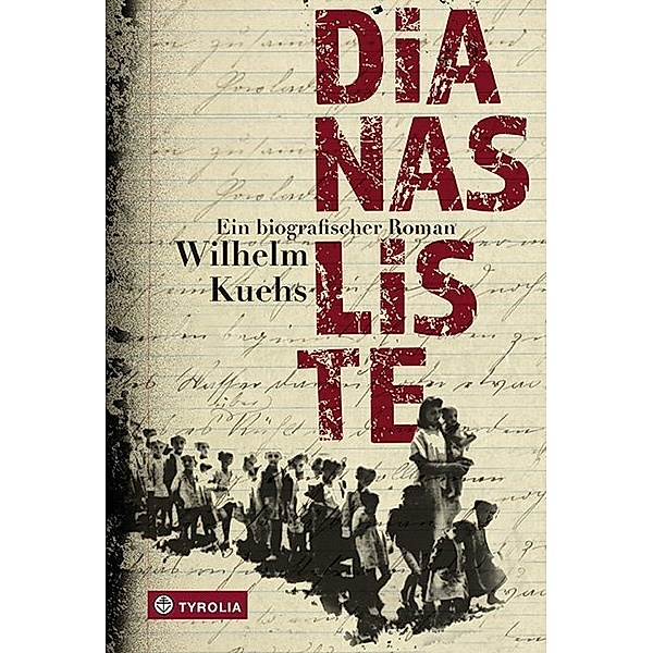 Dianas Liste, Wilhelm Kuehs