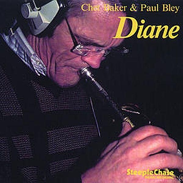 Diane, Chet Baker & Bley Paul