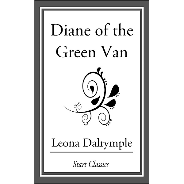 Diane of the Green Van, Leona Dalrymple