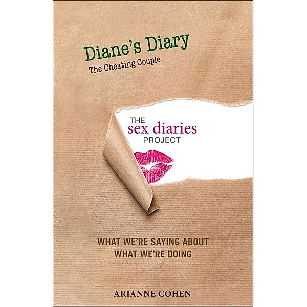 Diane's Diary - The Cheating Couple, Arianne Cohen