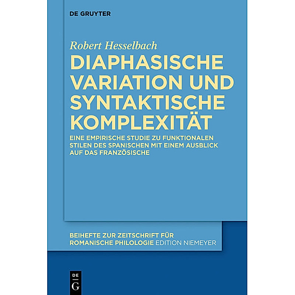 Diaphasische Variation und syntaktische Komplexität, Robert Hesselbach