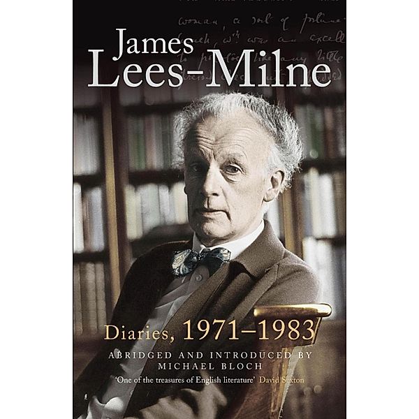 Diaries, 1971-1983, James Lees-Milne, Michael Bloch