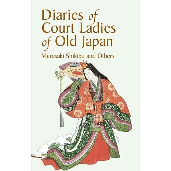 Diaries of Court Ladies of Old Japan, Shikibu Murasaki