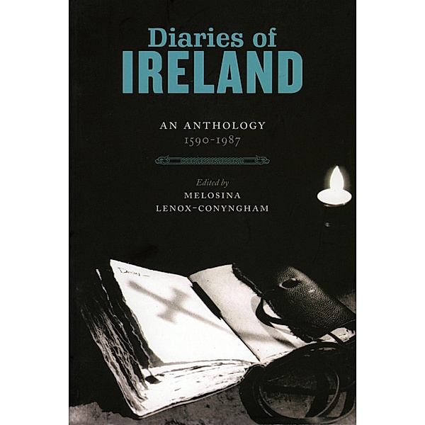 Diaries of Ireland, Melosina Lenox-Conyngham