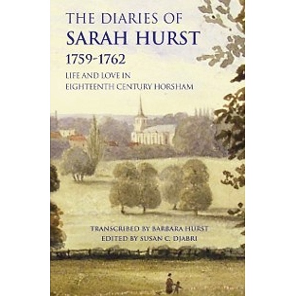 Diaries of Sarah Hurst 1759-1762, Sarah Hurst