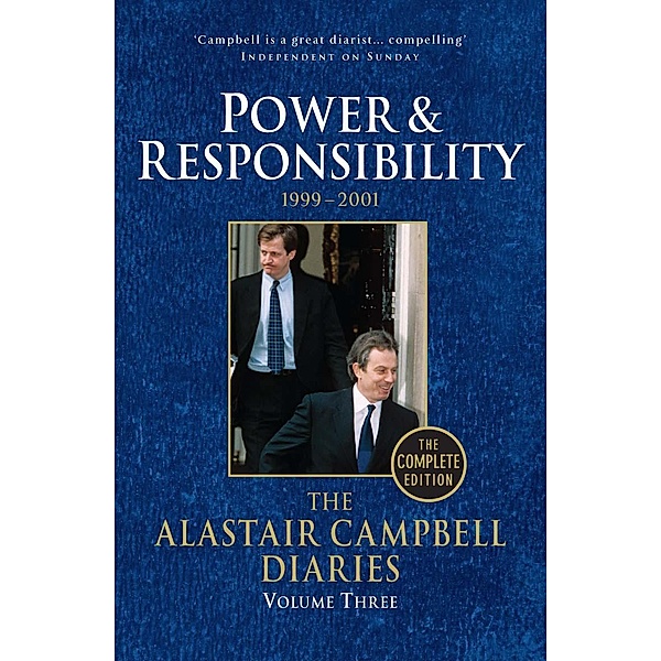 Diaries Volume Three / The Alastair Campbell Diaries Bd.3, Alastair Campbell