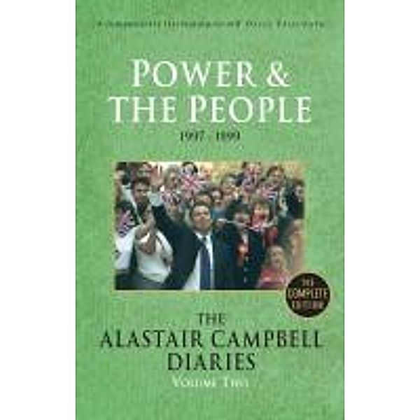 Diaries Volume Two / The Alastair Campbell Diaries Bd.2, Alastair Campbell