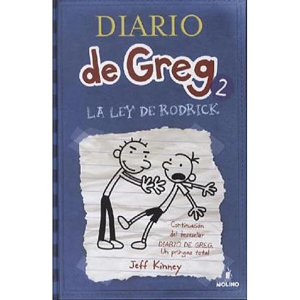 Diario de Greg - La Ley de Rodrick, Jeff Kinney