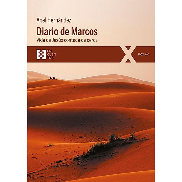 Diario de Marcos / 100XUNO Bd.69, Abel Hernández