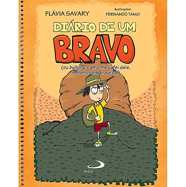 Diário de um bravo / Literatura Juvenil, Flávia Savary