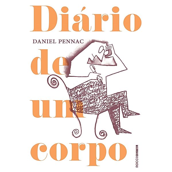 Diário de um corpo, Daniel Pennac