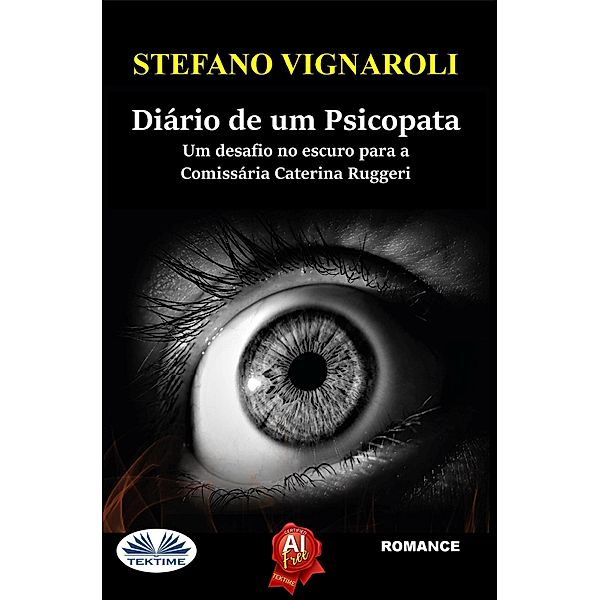 Diário De Um Psicopata, Stefano Vignaroli
