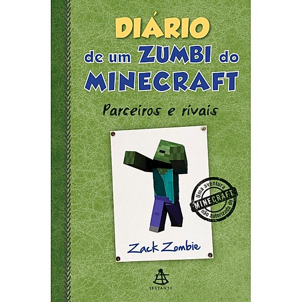 Diário de um zumbi do Minecraft: 2 Diário de um zumbi do Minecraft - Parceiros e rivais, Zack Zombie