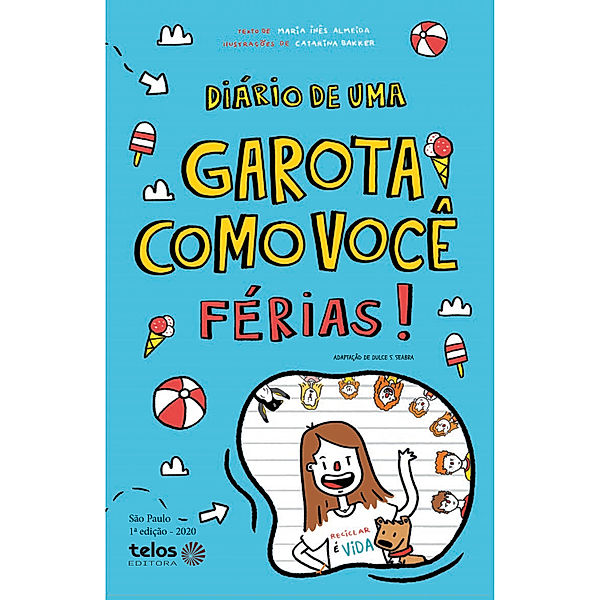 Diário de uma garota como você - 2 - Diário de uma garota como você - Férias, Maria Inês Almeida