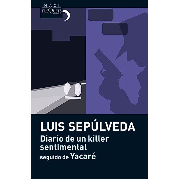 Diario de un killer sentimental, Luis Sepúlveda