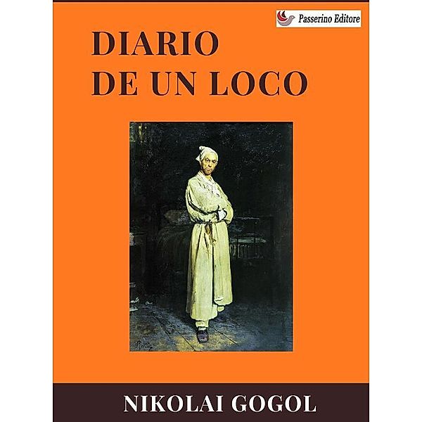 Diario de un loco, Nikolái Gógol