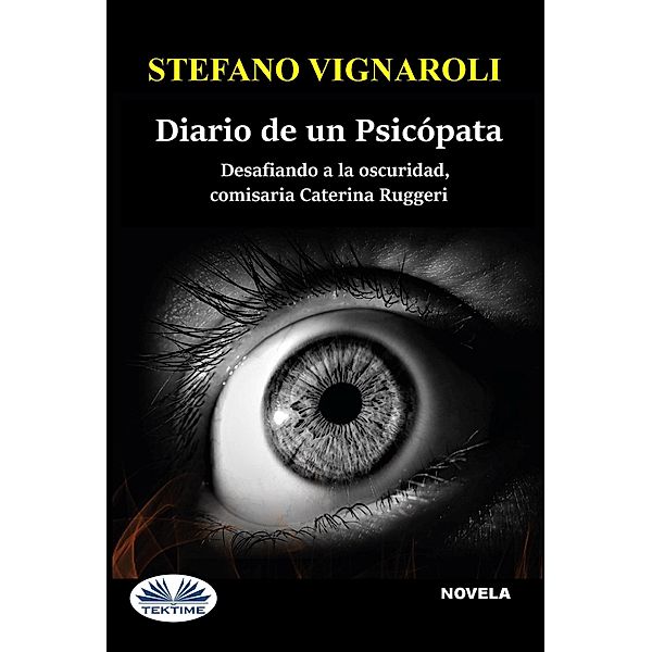 Diario De Un Psicópata, Stefano Vignaroli