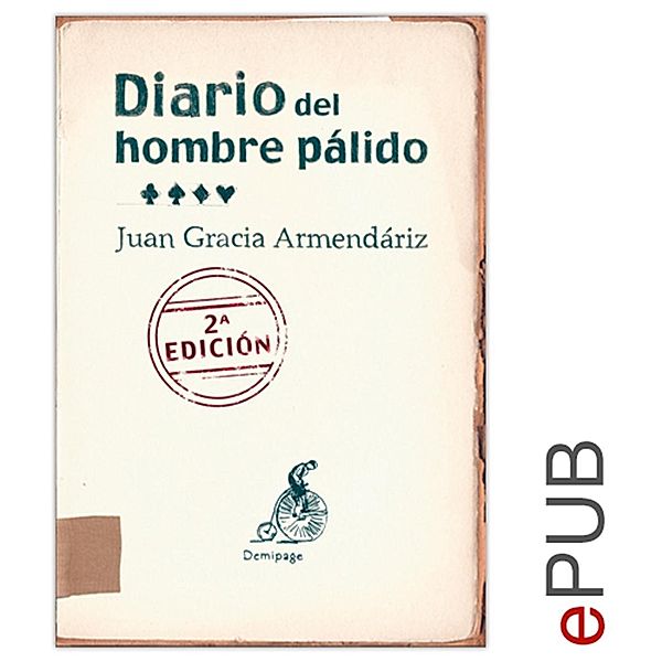 Diario del hombre pálido, Juan García Armendáriz