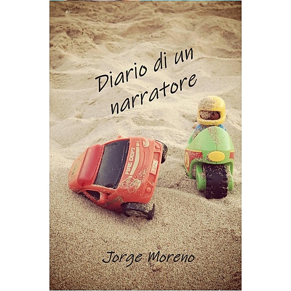 Diario di un narratore, Jorge Moreno