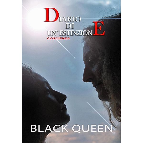 Diario di un'estinzione: Coscienza, Black Queen