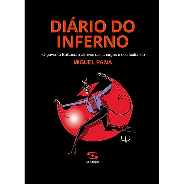 Diário do Inferno, Miguel Paiva