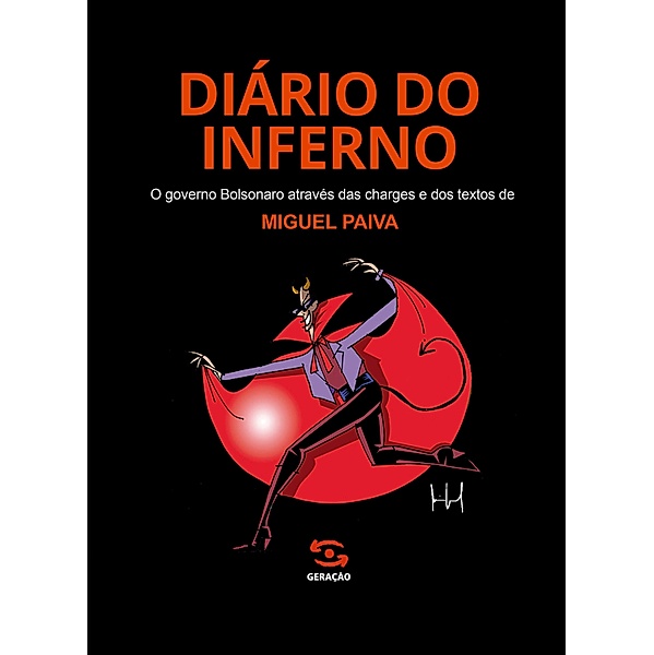 Diário do Inferno, Miguel Paiva