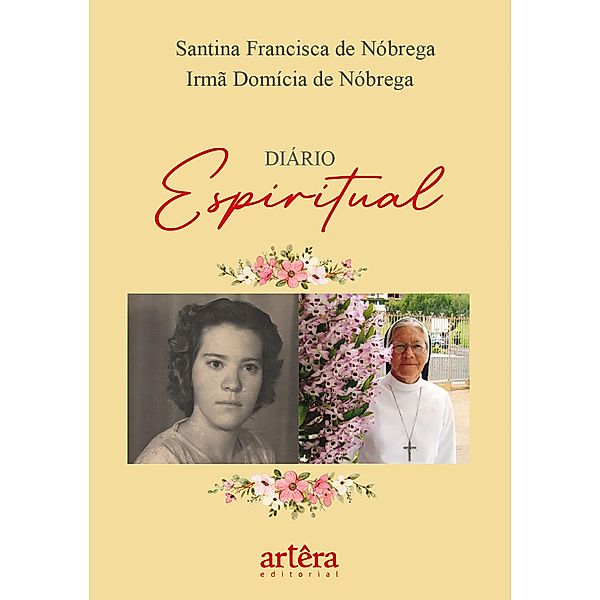 Diário Espiritual, Santina Francisca de Nóbrega, Irmã Domícia de Nóbrega