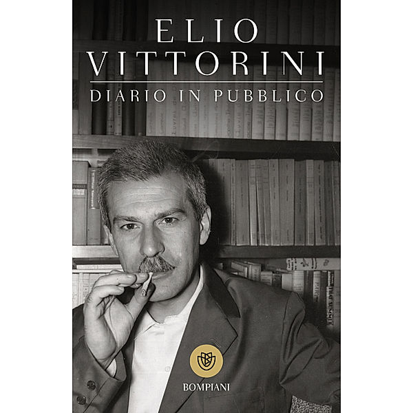 Diario in pubblico, Elio Vittorini