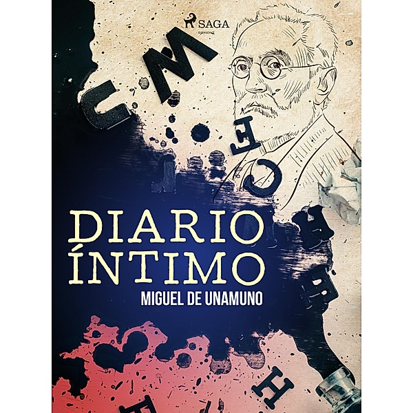 Diario íntimo, Miguel de Unamuno