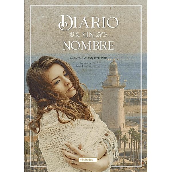 Diario sin nombre, Carmen Galvañ Bernabé