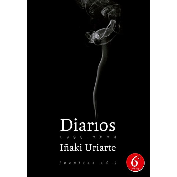 Diarios (1999-2003) / NoFicción Bd.8, Iñaki Uriarte