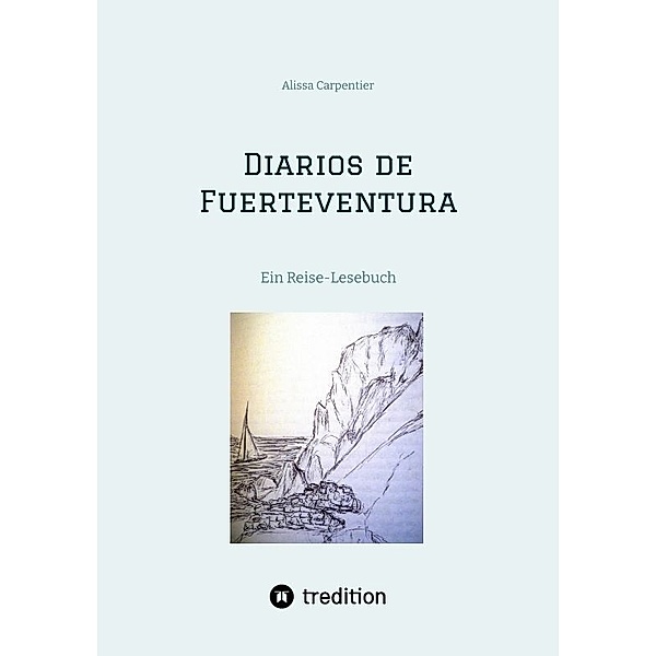 Diarios de Fuerteventura, Alissa Carpentier