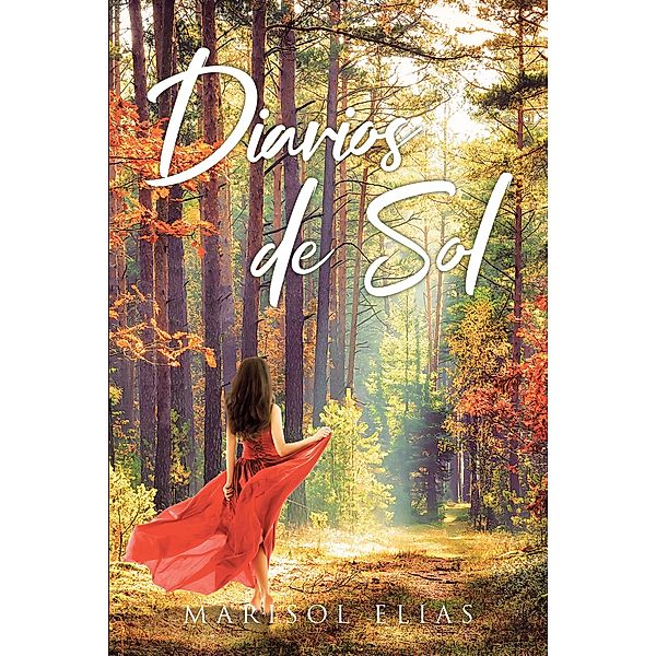 Diarios de Sol, Marisol Elias