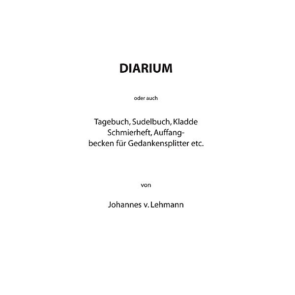 Diarium, Johannes von Lehmann