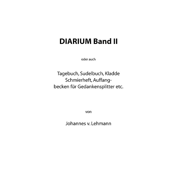 Diarium II, Johannes von Lehmann