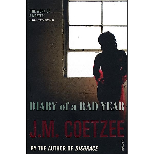 Diary of a Bad Year, J. M. Coetzee