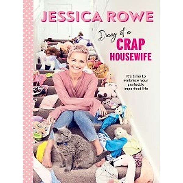 Diary of a Crap Housewife, Jessica Rowe