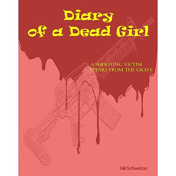 Diary of a Dead Girl, Bill Schweitzer